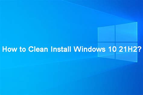 Download And Install Windows 10 21h2 Iso File 64 Bit And 32 Bit