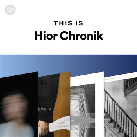Hior Chronik Spotify