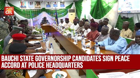 Bauchi State Governorship Candidates Sign Peace Accord At Police