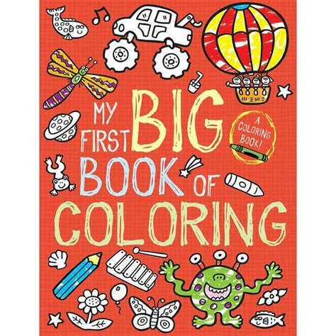 My First Big Book Of Coloring Paperback