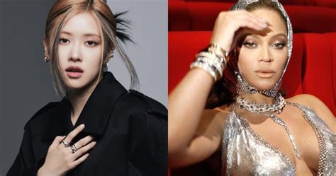 Dream Collaboration Blackpink S Ros Spills On What Beyonc Told
