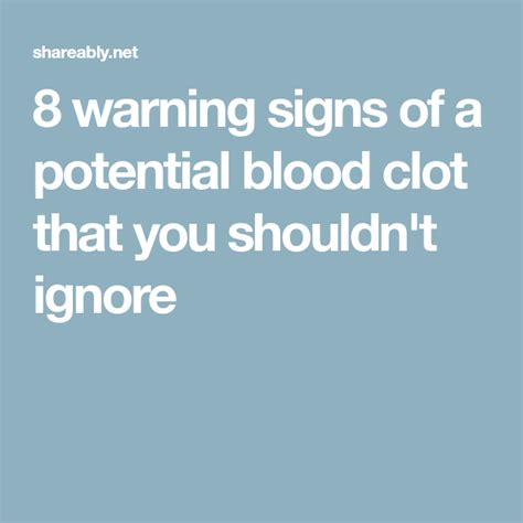 Here Are 8 Warning Signs Of A Blood Clot That You Cant Ignore Images