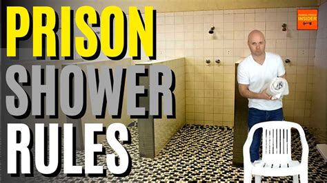 7 Rules For Prison Showers YouTube
