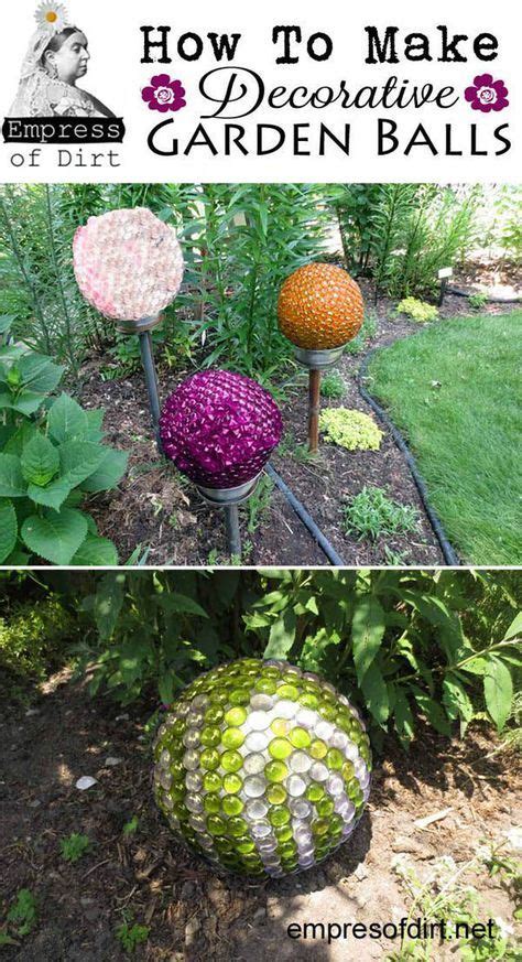 How To Make Decorative Garden Art Balls Empress Of Dirt Garden