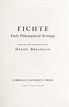 Fichte, early philosophical writings by Johann Gottlieb Fichte | Open ...