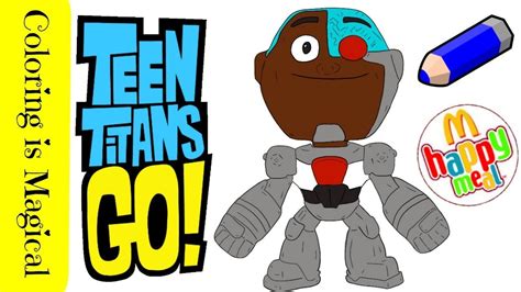 Cyborg Teen Titans Go Ttg Mcdonalds Happy Meal Toys Coloring Pages Dc