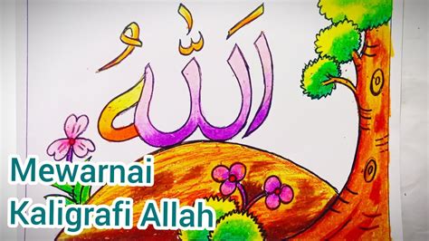 Mewarnai Kaligrafi Allah Tk Paud Sd Allah Calligraphy Tutorial
