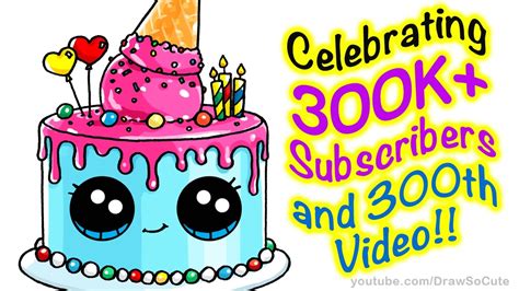 How To Draw A Cute Cake Step By Step Easy Celebrating 300k