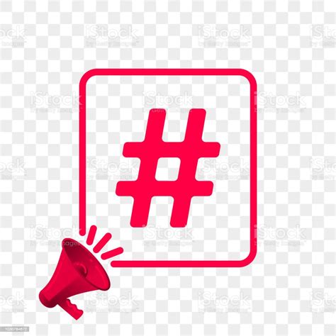 Hashtag Symbol Message Quote In Megaphone Badge Isolated On Transparent ...