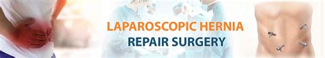 Laparoscopic Hernia Repair Surgery India Surgery Tours India Surgery Tours