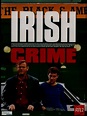 Irish Crime, un film de 1997 - Télérama Vodkaster