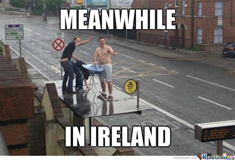 Memes Page 22 Next 30 Irish Phrases And Sayings You Need To Know