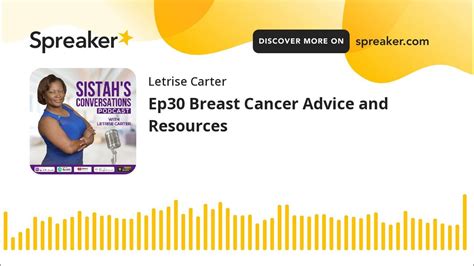 Ep30 Breast Cancer Advice And Resources Youtube