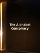 Prime Video: The Alphabet Conspiracy