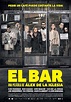 El bar (2017) - FilmAffinity