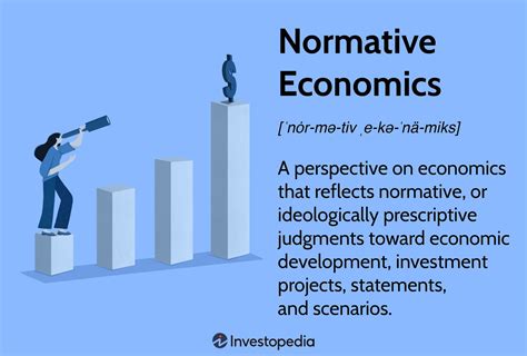 Normative Economics Definition Characteristics And Examples