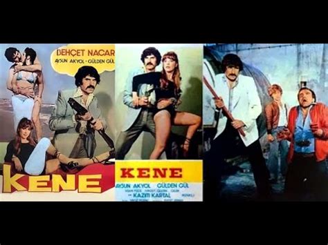 Kene 1978 Behçet Nacar Kazım Kartal Türk Filmi YouTube