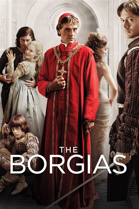 The Borgias • Série Tv 2011