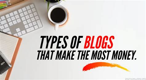 Types Of Blogs That Make The Most Money With Examples