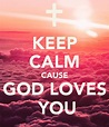 God Loves You Wallpaper - WallpaperSafari