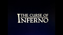 The Curse of Inferno (1997) - YouTube