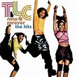 TLC - Crazy Sexy Hits: The Very Best of TLC Lyrics and Tracklist | Genius