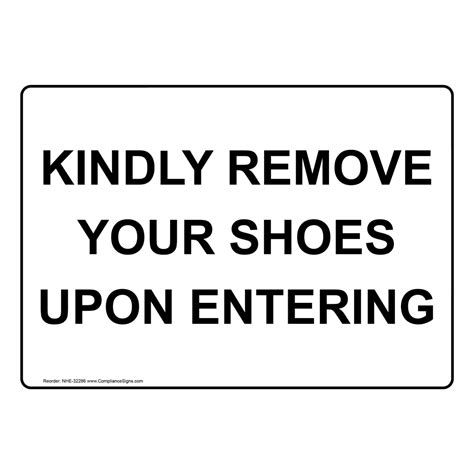 Policies Regulations Sign Kindly Remove Your Shoes Upon Entering