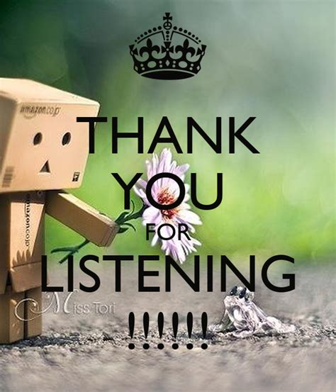 Thank You For Listening Sign