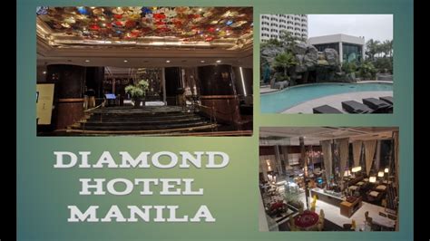 Diamond Hotel Manila Youtube