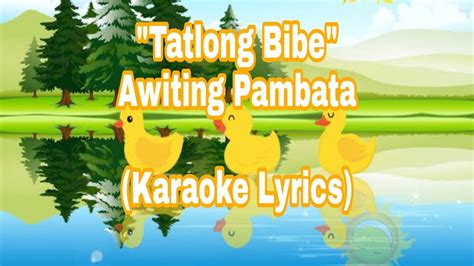 Tatlong Bibe Awiting Pambata Karaoke Lyrics Monaliza Tvlogcovermix