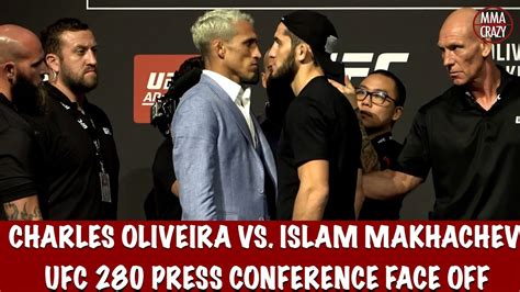 Ufc 280 Charles Oliveira Vs Islam Makhachev Press Conference First Face Off Youtube