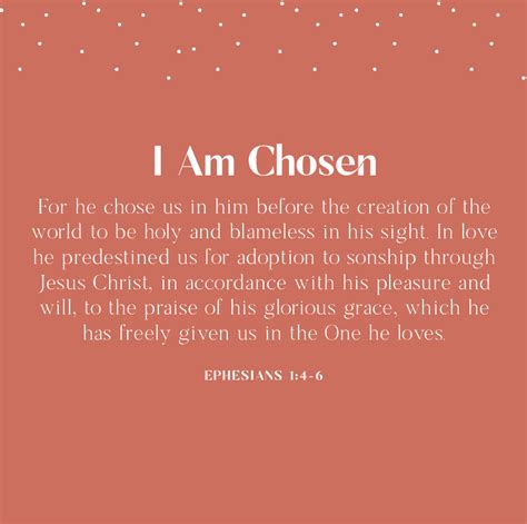I Am Chosen Ephesians 1 4 Jesus Quotes Ephesians 1