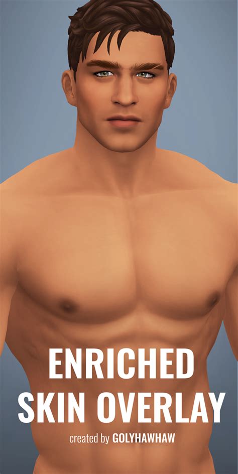 Enriched Skin Overlay Golyhawhaw On Patreon In 2023 Sims 4 Sims