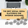4 TRENDY Social Media for Interior Designers | My Deco Marketing