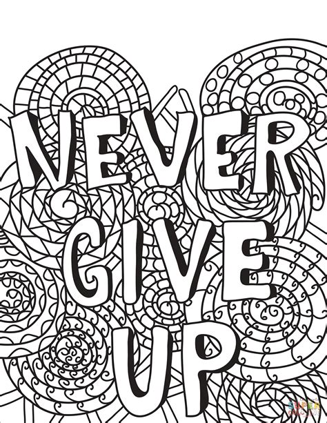 Never Give Up Coloring Pages Coloring Home