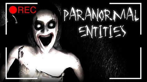 Paranormal Entities The Game Will Give You 500 Youtube