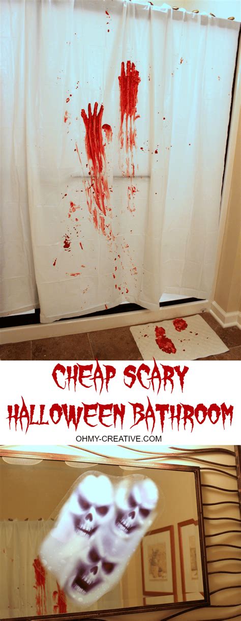Scary Halloween Party Bathroom Oh My Creative