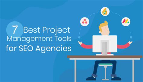The Most Effective Project Management Tools Used By Seo Agencies