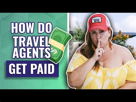 How Do Travel Agents Get Paid Greentravelguides Tv