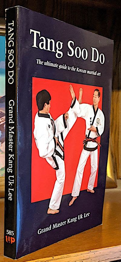 Tang Soo Do The Ultimate Guide To The Korean Martial Art