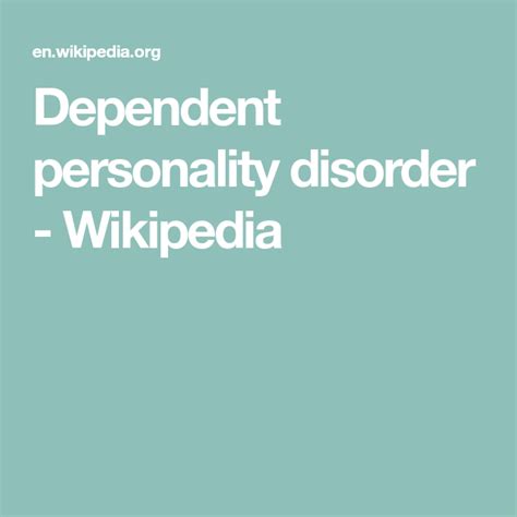 Dependent Personality Disorder Wikipedia Personality Disorder