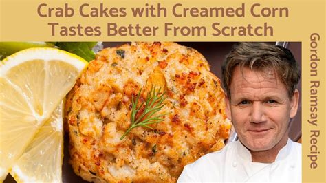 You know youre right, gordon ramsey, talks about making his dishes quite sensual. Crab Cake Recipe Gordon Ramsay