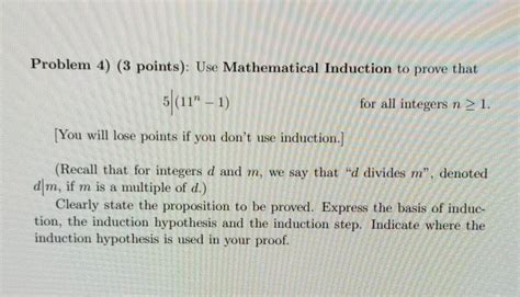 Solved Problem Points Use Mathematical Induction To Chegg