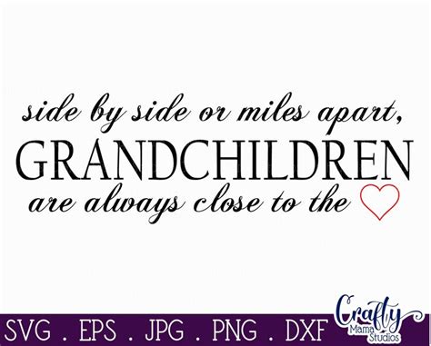 Side By Side Or Miles Apart Grandchildren Are Always Close To Etsy