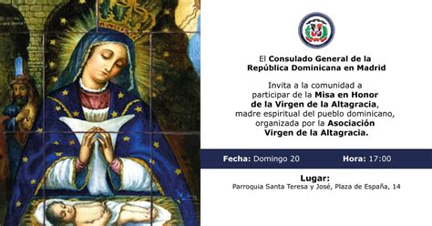 Madrid Invitación A Misa En Honor Virgen De La Altagracia Amo Dominicana