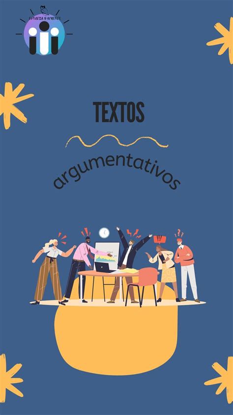 Caracter Stica Y Funci N De Los Textos Argumentativos Estudia Y Aprende Texto Argumentativo