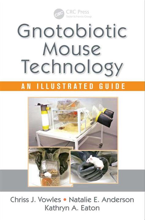 Gnotobiotic Mouse Technology An Illustrated Guide Vetbooks