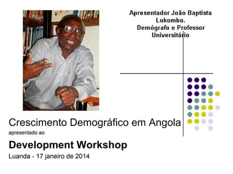 João Lukombo Projeções Na Perspectiva Da Realização Do Próximo Censo Populacional Em Angola 17
