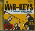 The Mar-Keys CD: Last Night - Do The Pop-Eye (CD) - Bear Family Records