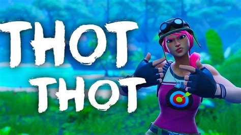 Fortnite Montage Thot Thot Jaydayoungan Youtube